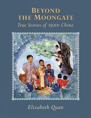 Beyond The Moongate(English, Hardcover, Quan Elizabeth)