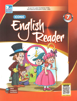 ICONIC BOOKS ENGLISH READER FOR CLASS 7(Paperback, B. RAJ)