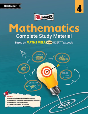 Full Marks Mathematics Complete Study Material Class 4 | Based on MATHS MELA New NCERT Textbook and CBSE Syllabus | Includes Chapterwise Summary, Solved Q/A, Practice Papers and More(Paperback, Full Marks) Full Marks Mathematics Complete Study Material Class 4 | Based on MATHS MELA New NCERT Textbook and CBSE Syllabus | Includes Chapterwise Summary, Solved Q/A, Practice Papers and More(Paperback, Full Marks)