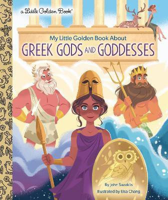My Little Golden Book About Greek Gods and Goddesses(English, Hardcover, Sazaklis John)