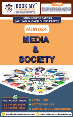 IGNOU MJM 024 Media & Society | Guess Paper| Important Question Answer Post Graduate Diploma in Electronic Media (PGDEME)(Paperback, BMA Publication)