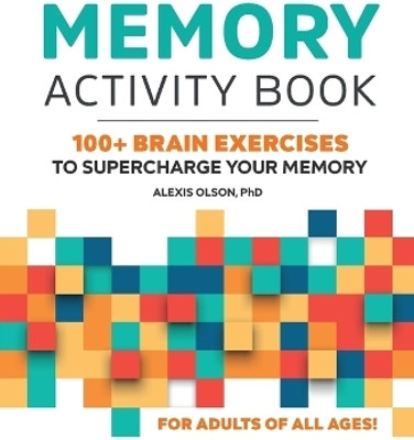 Memory Activity Book(English, Paperback, PhD Alexis Olson)