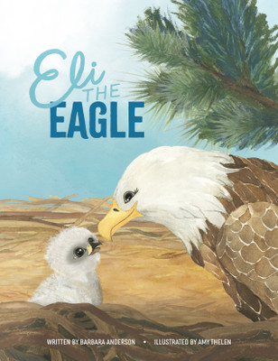 Eli the Eagle(English, Paperback, Anderson Barbara)
