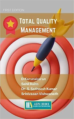 Total Quality Management(Paperback, D Karunakaran, Sahil Bains, Dr. S. Satheesh Kumar, Srinivasan Vishwanath)