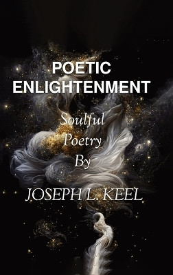 Poetic Enlightenment(English, Hardcover, Keel Joseph L)
