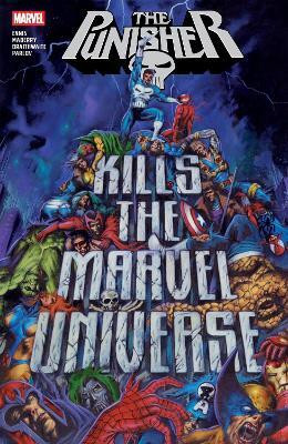 Punisher Kills The Marvel Universe(English, Paperback, Ennis Garth)