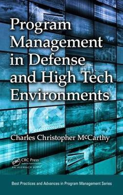 Program Management in Defense and High Tech Environments(English, Electronic book text, McCarthy Charles Christopher)
