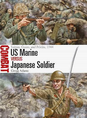 US Marine vs Japanese Soldier(English, Paperback, Adams Gregg)