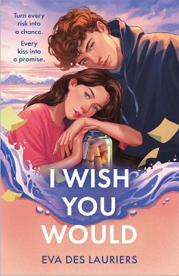 I Wish You Would(English, Paperback, Des Lauriers Eva)