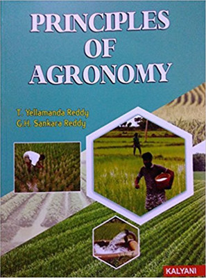 Principles of Agronomy(English, Paperback, Reddy G.H. Shankara, Reddy T. Yallamanda)