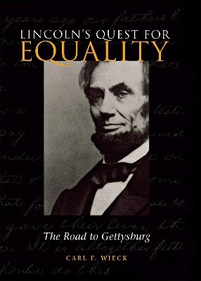 Lincoln's Quest for Equality(English, Hardcover, Wieck Carl)