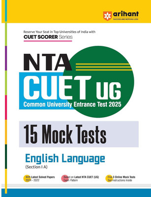 Arihant NTA CUET UG 2025 15 Mock Tests for English Language (Section I A) | Latest Solved Papers, Based on latest NTA CUET (UG) Exam Pattern, and Free 3 Online Mock Tests(Paperback, Deepali)