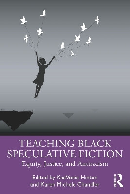 Teaching Black Speculative Fiction(English, Paperback, unknown)