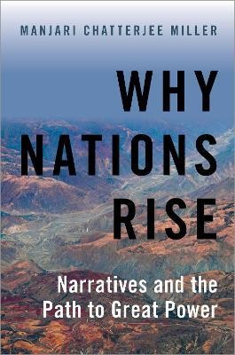 Why Nations Rise(English, Hardcover, Miller Manjari Chatterjee)