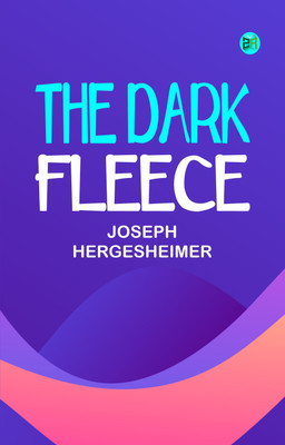 The Dark Fleece(Paperback, Joseph Hergesheimer)
