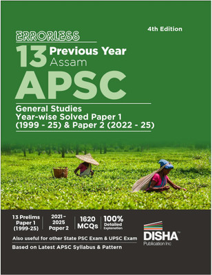 Disha Errorless 13 Previous Year Assam APSC Prelims General Studies Year-wise Solved Paper 1 (1999 - 25) & Paper 2 (2022 - 25) 4th Edition| PYQs Question Bank | State Public Service Commission(Paperback, Disha Experts)