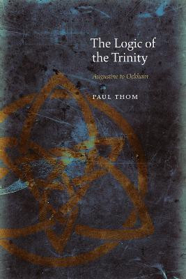 The Logic of the Trinity(English, Hardcover, Thom Paul)