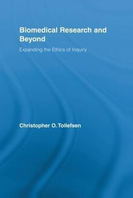 Biomedical Research and Beyond(English, Paperback, Tollefsen Christopher O.)