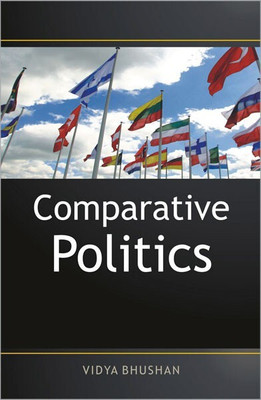 Comparative Politics 2nd Edition(English, Hardcover, Bhushan Vidya)