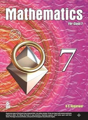 Mathematics for Class 7 - CBSE - R.S. Aggarwal - Examination - 2025-26  - Mathematics for Class 7 - CBSE - R.S. Aggarwal - Examination - 2025-26(Paperback, R S Aggarwal)