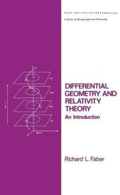 Differential Geometry and Relativity Theory(English, Hardcover, Faber Richard L.)