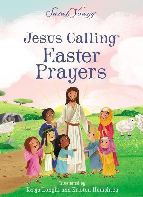 Jesus Calling Easter Prayers(English, Board book, Young Sarah)