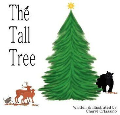The Tall Tree(English, Paperback, Orlassino Cheryl)
