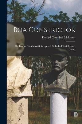 Boa Constrictor(English, Paperback, McLaren Donald Campbell)
