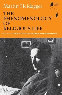 The Phenomenology of Religious Life(English, Paperback, Heidegger Martin)