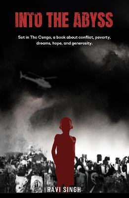 Into the Abyss(English, Paperback, Singh Ravi)