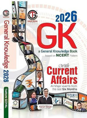 Tarun Goyal GK Book 2026 English (Based on General Knowledge 2026 NCERT Pattern- Useful for PCS | Railway | Banking | NDA |CDS | SSC & Other Competitive Exams) General Knowledge 2024 with Current Affairs 2025-26(Paperback, Tarun Goyal) Tarun Goyal GK Book 2026 English (Based on General Knowledge 2026 NCERT Pattern- Useful for PCS | Railway | Banking | NDA |CDS | SSC & Other Competitive Exams) General Knowledge 2024 with Current Affairs 2025-26(Paperback, Tarun Goyal)