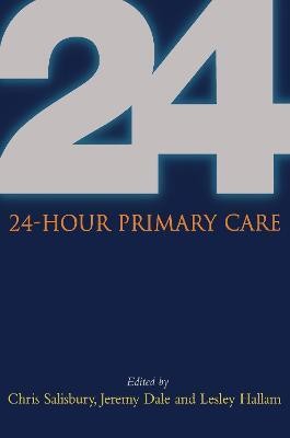 24 Hour Primary Care(English, Electronic book text, Salisbury Chris)