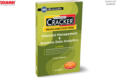 Taxmann's CRACKER for Financial Management & Business Data Analytics (Paper 11 | FMDA) – Covering Past Exam Questions & Answers | Tabular Summaries | CMA Intermediate | New Syllabus | Dec. 2024 Exam(Paperback, CA Tarun Agarwal)