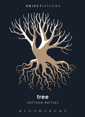 Tree(English, Paperback, Battles Matthew)