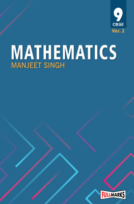 Manjeet Singh Mathematics Version 2 Class 9 CBSE (2023-24)(Paperback, Manjeet Singh)