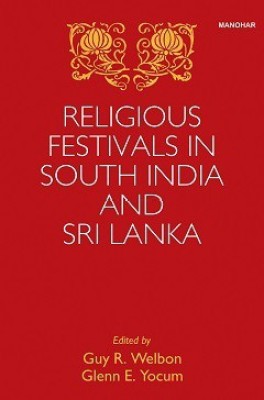 Religious Festivals in South India and Sri Lanka(English, Hardcover, unknown)