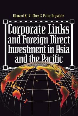 Corporate Links And Foreign Direct Investment In Asia And The Pacific(English, Paperback, Chen Eduard K.y.)