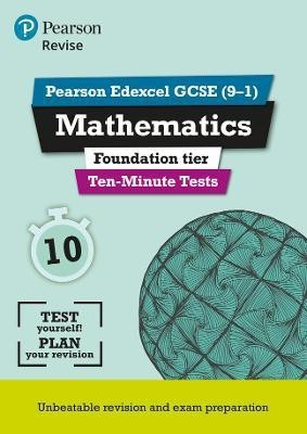 Pearson REVISE Edexcel GCSE Maths (Foundation) Ten-Minute Tests - 2025 and 2026 exams(English, Paperback, Bettison Ian)