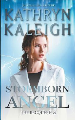 Stormborn Angel(English, Paperback, Kaleigh Kathryn)