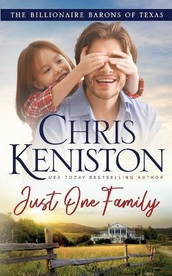 Just One Family(English, Paperback, Keniston Chris)