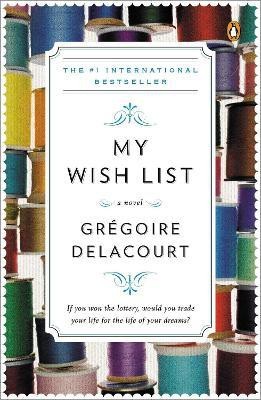 My Wish List(English, Paperback, Delacourt Gregoire)