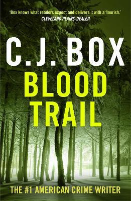 Blood Trail(English, Paperback, Box C.J.)