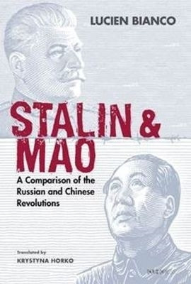 Stalin and Mao(English, Hardcover, Bianco Lucien)