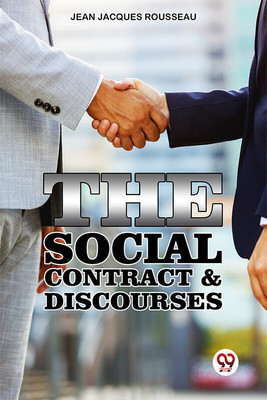 The Social Contract & Discourses(Paperback, Jean Jacques Rousseau)