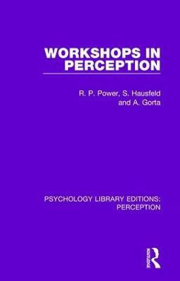 Workshops in Perception(English, Paperback, Power R. P.)