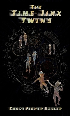 The Time-Jinx Twins(English, Hardcover, Saller Carol Fisher)