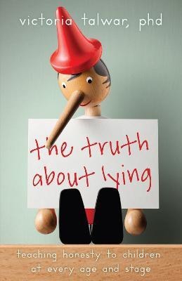 The Truth About Lying(English, Paperback, Talwar Victoria)