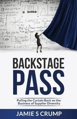 Backstage Pass(English, Paperback, Crump Jamie S)