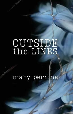 Outside the Lines(English, Paperback, Perrine Mary)