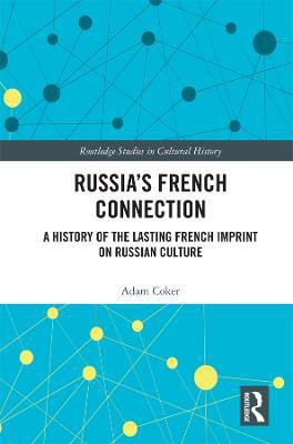 Russia's French Connection(English, Paperback, Coker Adam)
